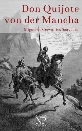 de Cervantes Saavedra |  Don Quijote von der Mancha - Beide Bände - Illustrierte Fassung - | eBook | Sack Fachmedien