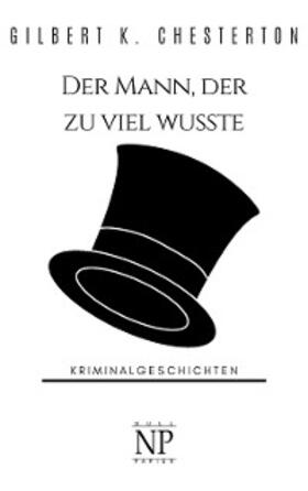 Chesterton | Der Mann, der zu viel wusste | E-Book | www2.sack.de