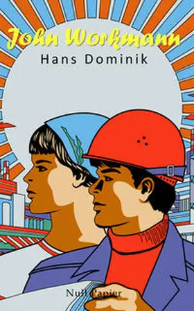 Dominik | John Workmann | Buch | 978-3-95418-751-5 | sack.de