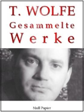 Wolfe / Schulze |  Thomas Wolfe | eBook | Sack Fachmedien
