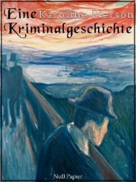 Pierson | Eine Kriminalgeschichte | E-Book | www2.sack.de