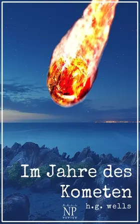Wells / Schulze |  Im Jahre des Kometen | eBook | Sack Fachmedien