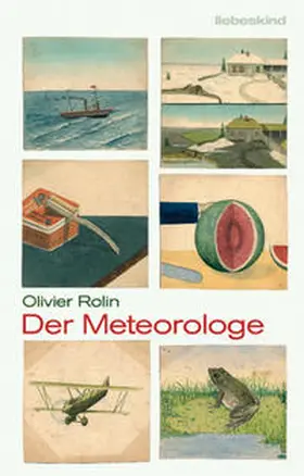 Rolin |  Der Meteorologe | Buch |  Sack Fachmedien