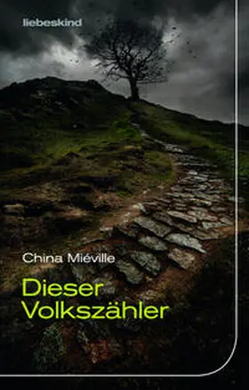 Miéville | Dieser Volkszähler | Buch | 978-3-95438-071-8 | www2.sack.de