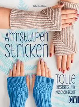 Ulmer |  Armstulpen stricken | eBook | Sack Fachmedien