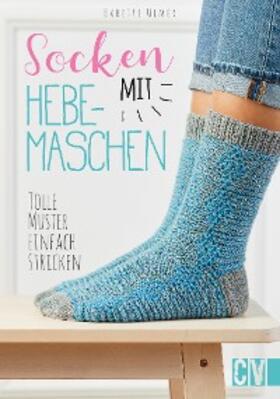 Ulmer |  Socken mit Hebemaschen | eBook | Sack Fachmedien