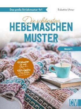 Ulmer |  Das große Strickmuster 1x1 | eBook | Sack Fachmedien