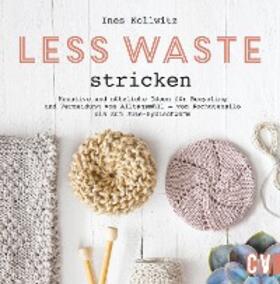 Kollwitz |  Less Waste stricken | eBook | Sack Fachmedien