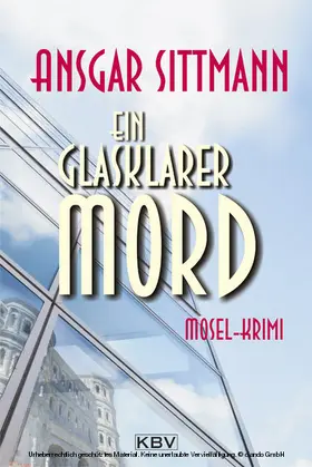 Sittmann |  Ein glasklarer Mord | eBook | Sack Fachmedien