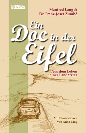 Lang / Zumbe |  Ein Doc in der Eifel | eBook | Sack Fachmedien