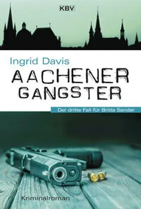Davis |  Aachener Gangster | Buch |  Sack Fachmedien