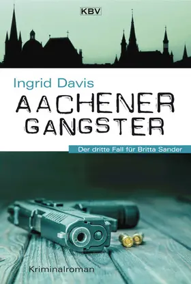 Davis |  Aachener Gangster | eBook | Sack Fachmedien