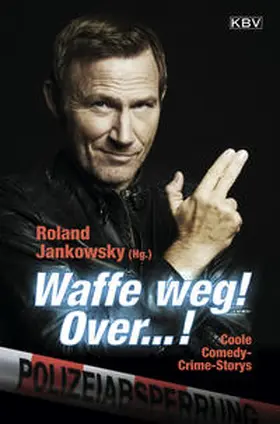 Kramp / Glaser / Sauer |  Waffe weg! Over...! | Buch |  Sack Fachmedien
