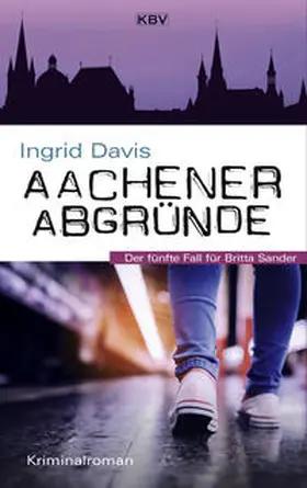 Davis |  Aachener Abgründe | Buch |  Sack Fachmedien