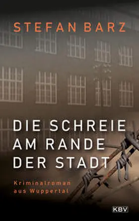 Barz |  Die Schreie am Rande der Stadt | eBook | Sack Fachmedien