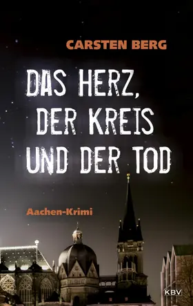 Berg |  Das Herz, der Kreis und der Tod | eBook | Sack Fachmedien