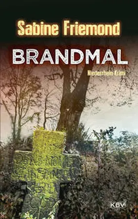 Friemond |  Brandmal | Buch |  Sack Fachmedien