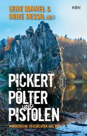 Rommel / Antons / Messal |  Pickert, Pölter und Pistolen | Buch |  Sack Fachmedien