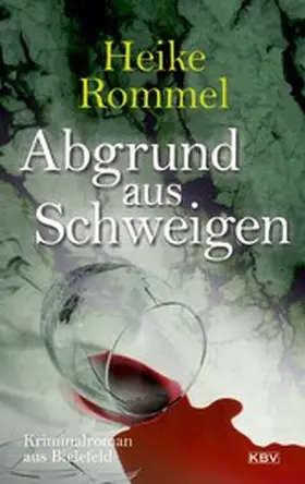 Rommel |  Abgrund aus Schweigen | eBook | Sack Fachmedien