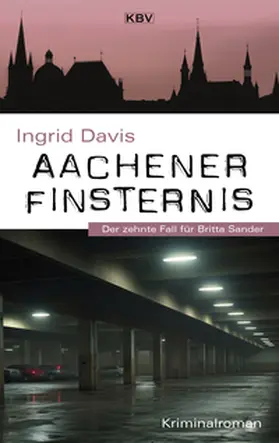 Davis |  Aachener Finsternis | Buch |  Sack Fachmedien