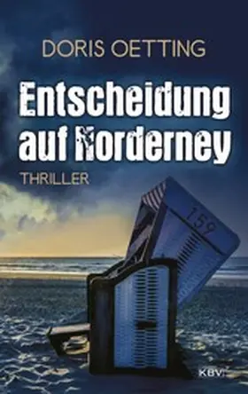 Oetting |  Entscheidung auf Norderney | eBook | Sack Fachmedien