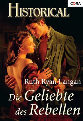Langan |  Die Geliebte des Rebellen | eBook | Sack Fachmedien