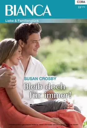 Crosby | Bleib doch für immer! | E-Book | www2.sack.de