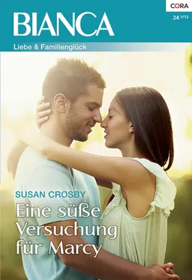 Crosby |  Eine süße Versuchung für Marcy | eBook | Sack Fachmedien