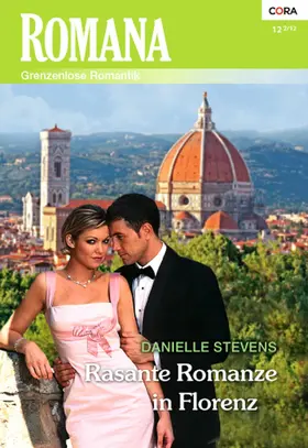 Stevens |  Rasante Romanze in Florenz | eBook | Sack Fachmedien