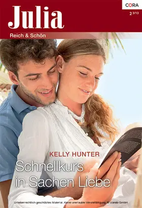 Hunter |  Schnellkurs in Sachen Liebe | eBook | Sack Fachmedien