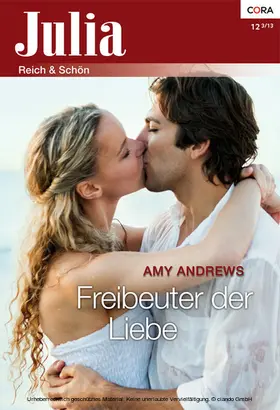 Andrews |  Freibeuter der Liebe | eBook | Sack Fachmedien