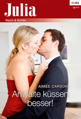 Carson |  Anwälte küssen besser! | eBook | Sack Fachmedien