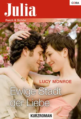 Monroe |  Ewige Stadt der Liebe | eBook | Sack Fachmedien