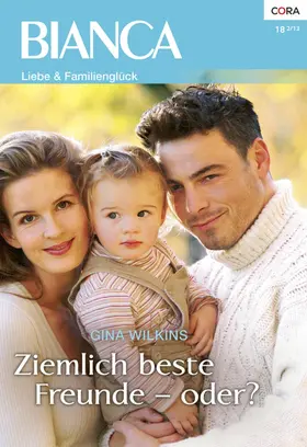 Wilkins |  Ziemlich beste Freunde - oder? | eBook | Sack Fachmedien