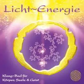 Sayama |  LICHT~ENERGIE [Begleitung für ganzheitliche Anwendungen] | Sonstiges |  Sack Fachmedien
