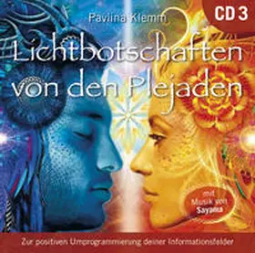 Klemm |  Lichtbotschaften von den Plejaden [Übungs-CD 3] | Sonstiges |  Sack Fachmedien