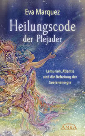 Marquez |  Heilungscode der Plejader Band 1 | Buch |  Sack Fachmedien