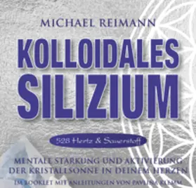 Klemm |  Kolloidales Silizium [528 Hertz & Sauerstoff] | Sonstiges |  Sack Fachmedien