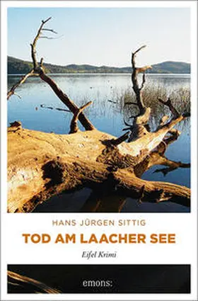 Sittig |  Tod am Laacher See | Buch |  Sack Fachmedien