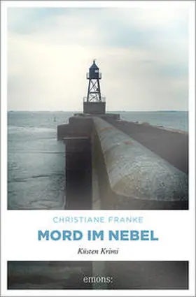 Franke |  Mord im Nebel | Buch |  Sack Fachmedien