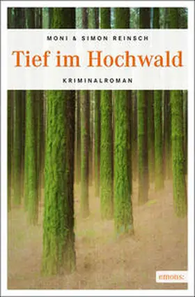Reinsch |  Tief im Hochwald | Buch |  Sack Fachmedien
