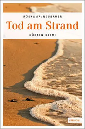 Rüskamp / Neubauer |  Tod am Strand | Buch |  Sack Fachmedien