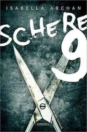Archan |  Schere 9 | Buch |  Sack Fachmedien