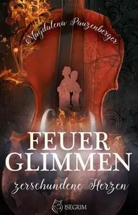 Pauzenberger | Feuerglimmen | Buch | 978-3-95452-973-5 | www2.sack.de