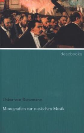 Riesemann |  Monografien zur russischen Musik | Buch |  Sack Fachmedien