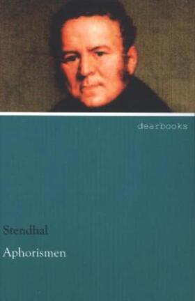 Stendhal |  Aphorismen | Buch |  Sack Fachmedien