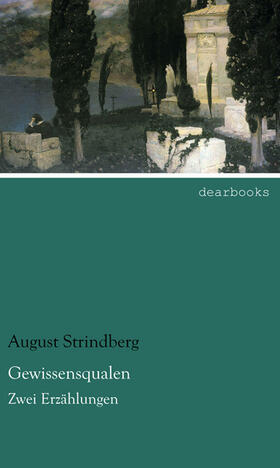 Strindberg |  Gewissensqualen | Buch |  Sack Fachmedien