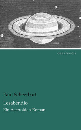 Scheerbart |  Lesabéndio | Buch |  Sack Fachmedien
