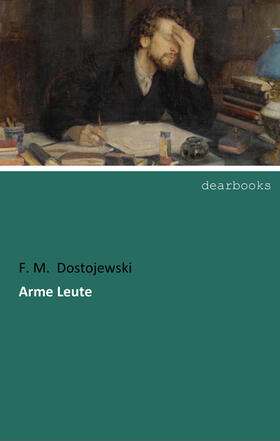 Dostojewski |  Arme Leute | Buch |  Sack Fachmedien