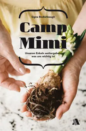 Bodishbaugh |  Camp Mimi | Buch |  Sack Fachmedien